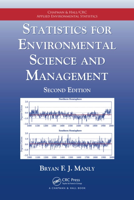 Statistics for Environmental Science and Management (Chapman & Hall/CRC Appl…
