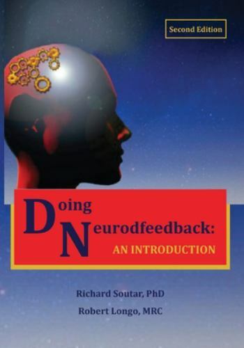 Doing Neurofeedback: An Introduction, Like New Used, Free shipping in the US