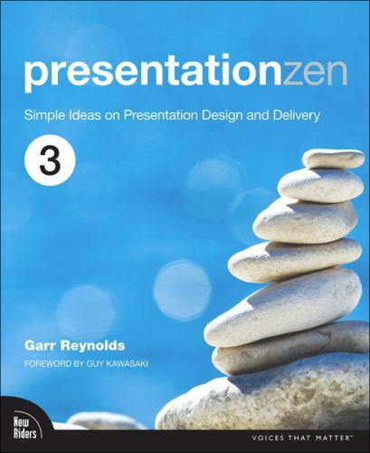 Presentation Zen: Simple Ideas on Presentation Design and Delivery (Voices That