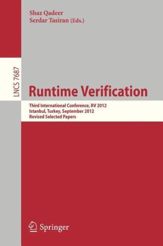 Runtime Verification : Third International Conference, RV 2012, Istanbul, Tur…