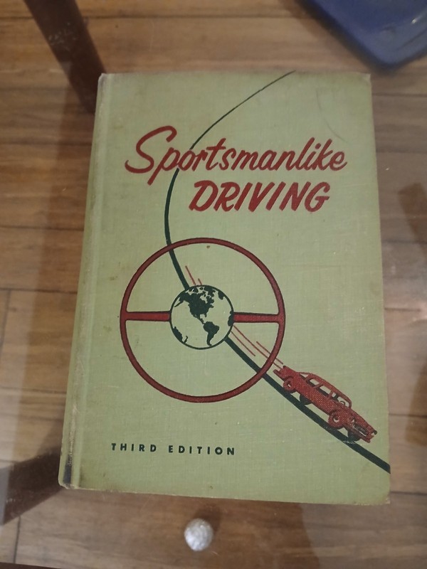 1ST ED “Sportsmanlike Driving” Second Edition & Third Revised Edition By The AAA