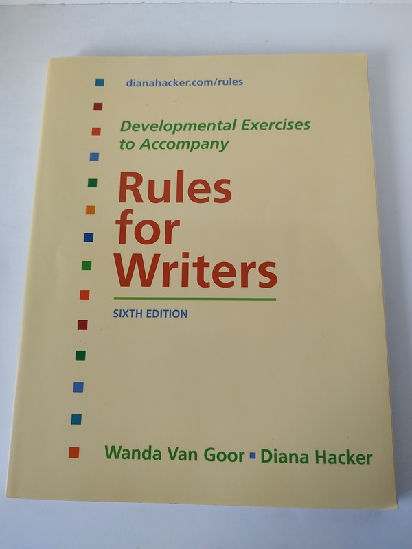 Developmental Exercises to Accompany Rules for Writers by Van Goor & Hacker PB