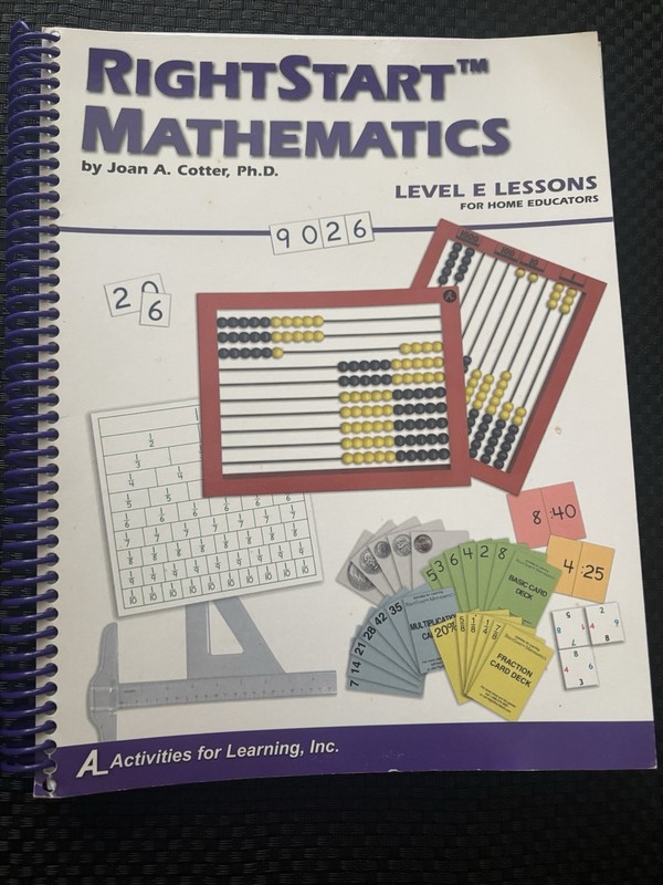 RightStart Mathematics : Level E for Home Educators by Joan A. Cotter 2001