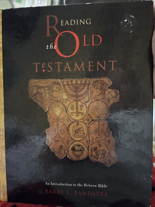 Reading the Old Testament: An Introduction to the Hebrew Bible