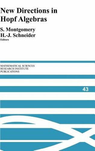 New Directions in Hopf Algebras by Susan Montgomery: New