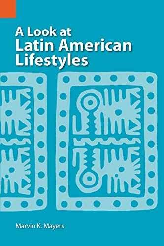 A Look at Latin American - Paperback, by Mayers Ph.D. Marvin - Very Good