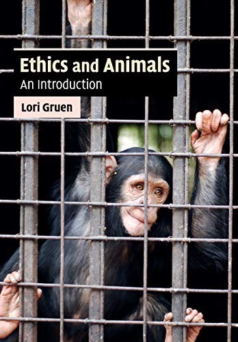 Ethics and Animals: An Introduction (Camb… by Gruen, Lori Paperback / softback
