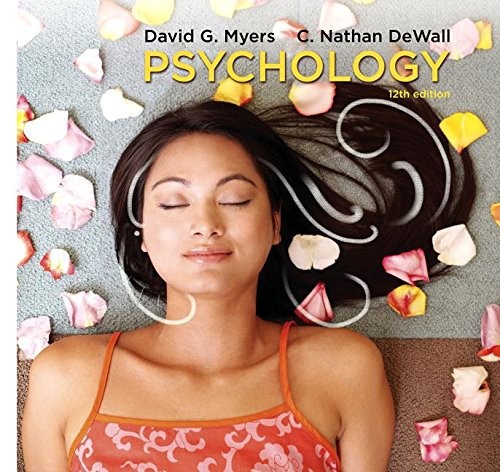 PSYCHOLOGY By David G. Myers & C. Nathan Dewall – Hardcover Excellent Condition