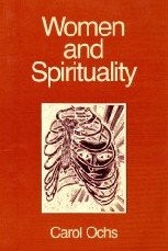 WOMEN AND SPIRITUALITY (NEW FEMINIST PERSPECTIVES SERIES) By Carol Ochs **Mint**