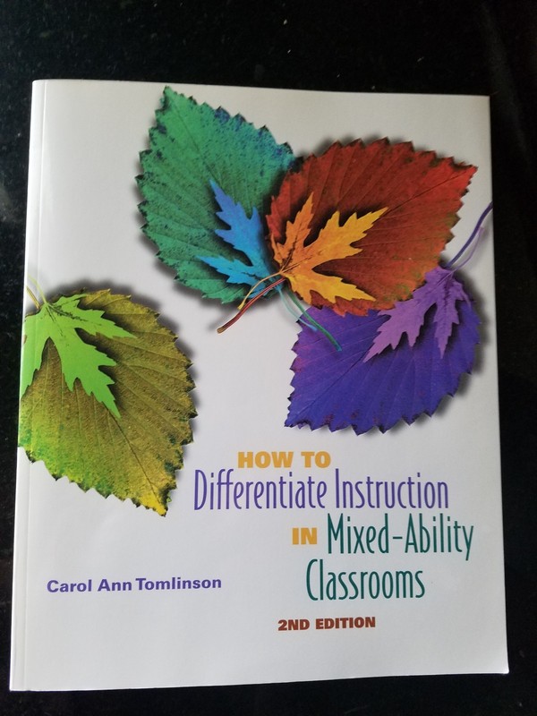 How to Differentiate Instruction in Mixed-Ability Classrooms by Carol Ann 2nd Ed