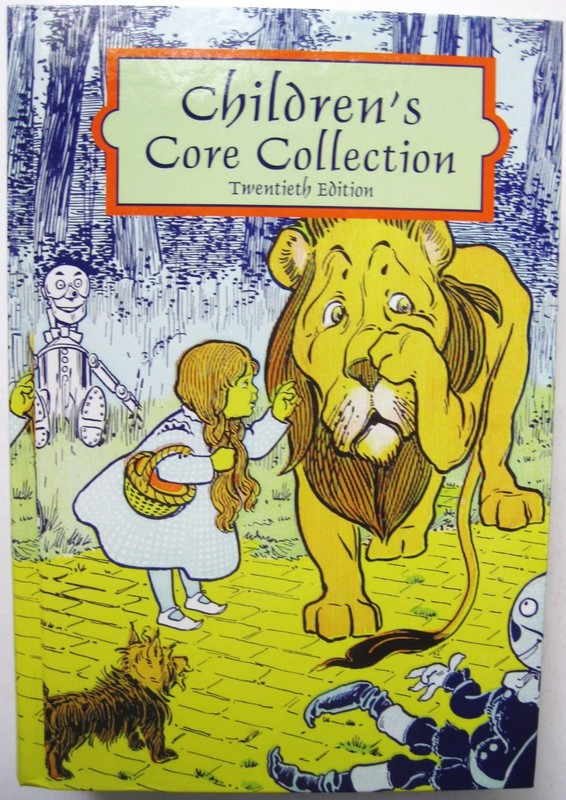 Childrens Core Collection 20E Recommended Library Catalog Books, supplement 2011