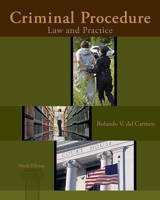 Criminal Procedure : Law and Practice by Rolando V. Del Carmen (2013, Hardcover)