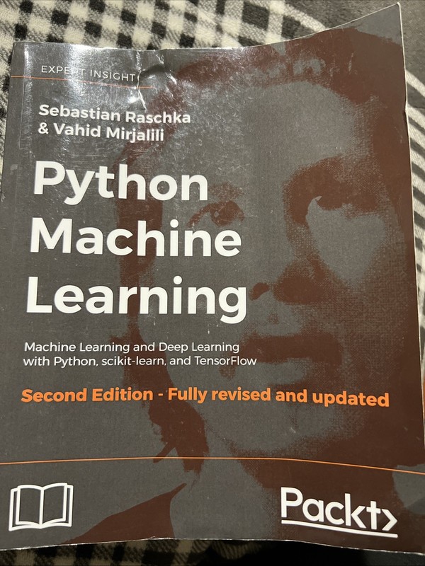 PYTHON MACHINE LEARNING Second Edition Raschka & Mirjalili 2017 Revised LikeNew
