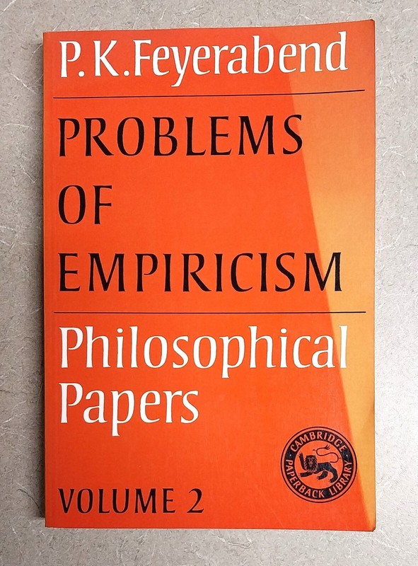 Problems of Empiricism v2: Philosophical Papers, Feyerabend, Paperback, 1989