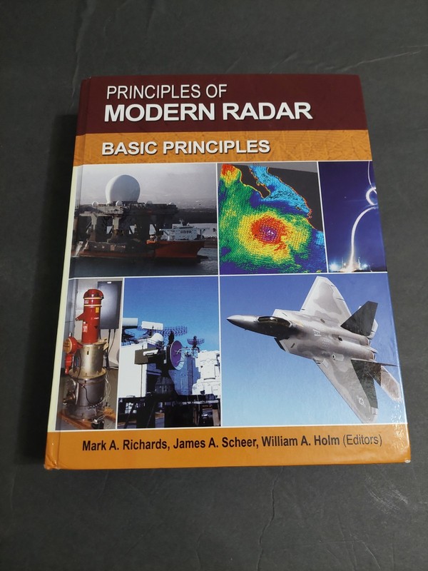 Principles of Modern Radar: Basic -Paperback, by Mark A. Richards
