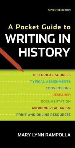A Pocket Guide to Writing in History by Rampolla, Mary Lynn, Very Good Book