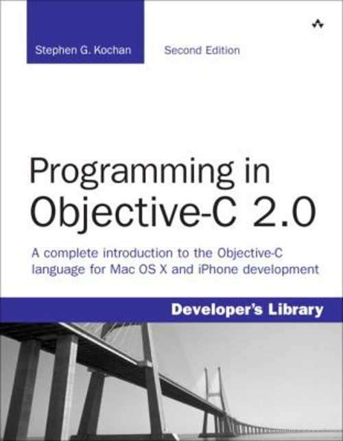 Programming in Objective-C 2.0 Paperback Stephen G., Developers,