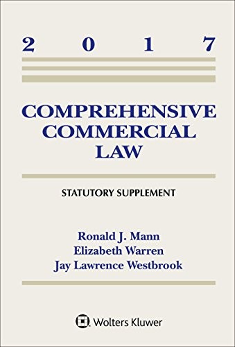 Comprehensive Commercial Law: 2017 …, Westbrook, Prof