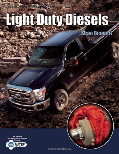 Modern Diesel Technology Light Duty Diesels by Sean Bennett