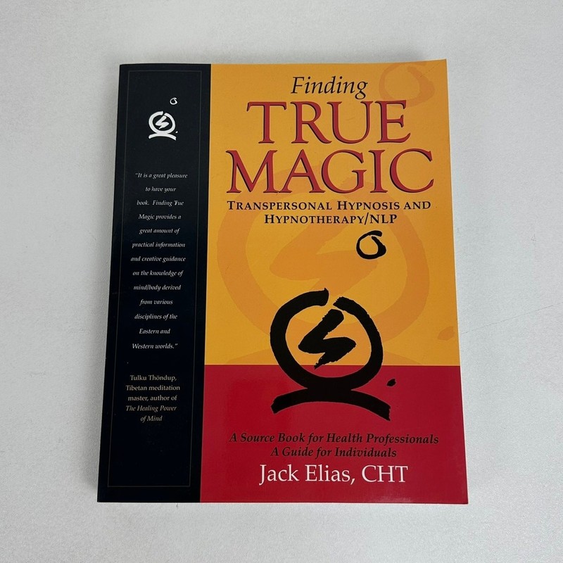 Finding True Magic Jack Elias Transpersonal Hypnosis and Hypnotherapy Seattle WA
