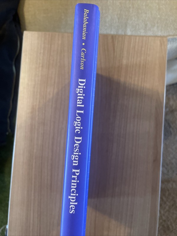 Digital Logic Design Principles by Norman Balabanian (2000, Hardcover) gallery
