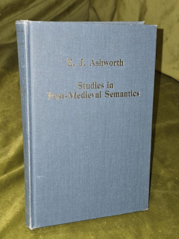Studies in Post-Medieval Semantics (1985) Ashworth Variorum Reprints