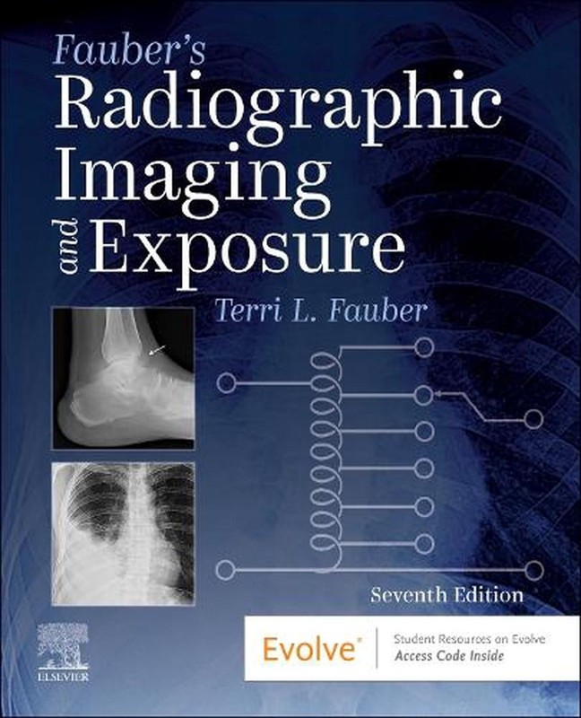 Fauber’s Radiographic Imaging and Exposure by Terri L. Fauber Paperback Book