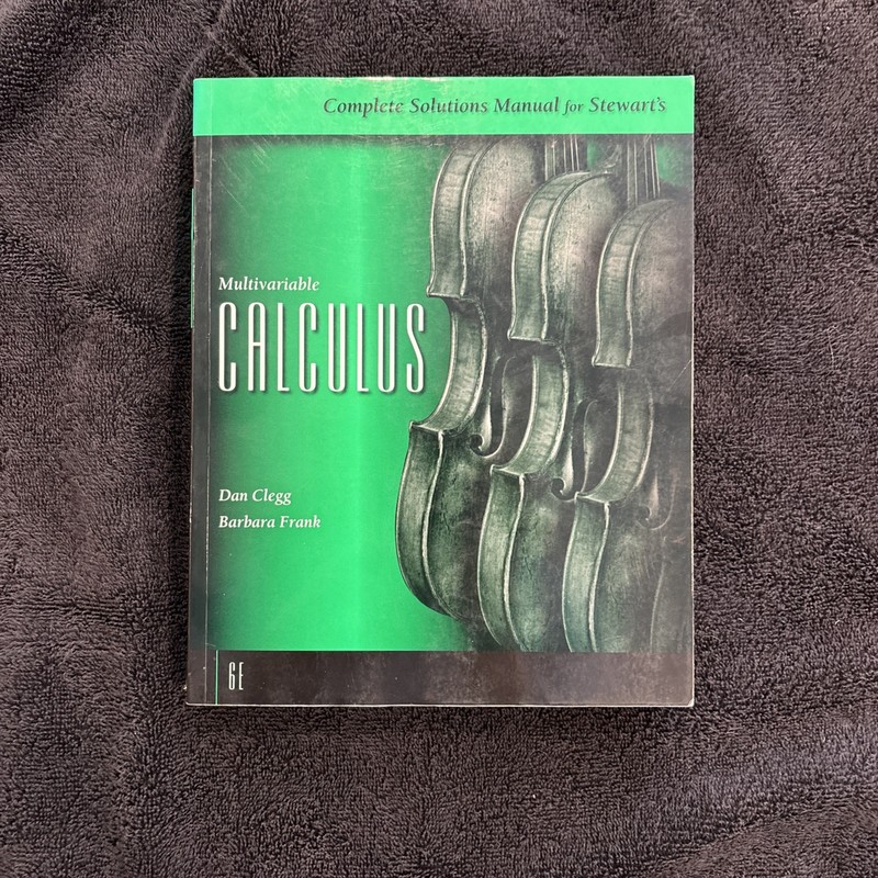 Complete Solutions Manual for Stewart’s Multivariable Calculus – 6th Edition
