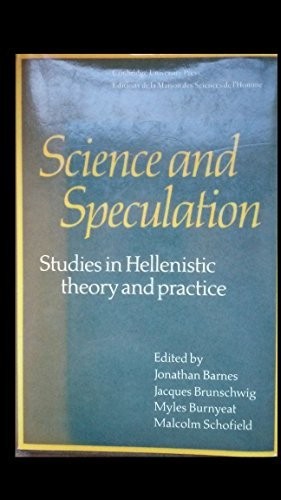 SCIENCE AND SPECULATION By Jonathan Barnes & J. Brunschwig – Hardcover EXCELLENT
