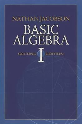 Basic Algebra I by Jacobson, Nathan