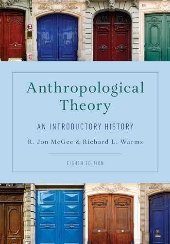 Anthropological Theory: An – Paperback, by McGee R. Jon; – Very Good