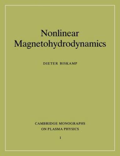 Nonlinear Magnetohydrodynamics, Paperback by Biskamp, Dieter, Brand New, Free…
