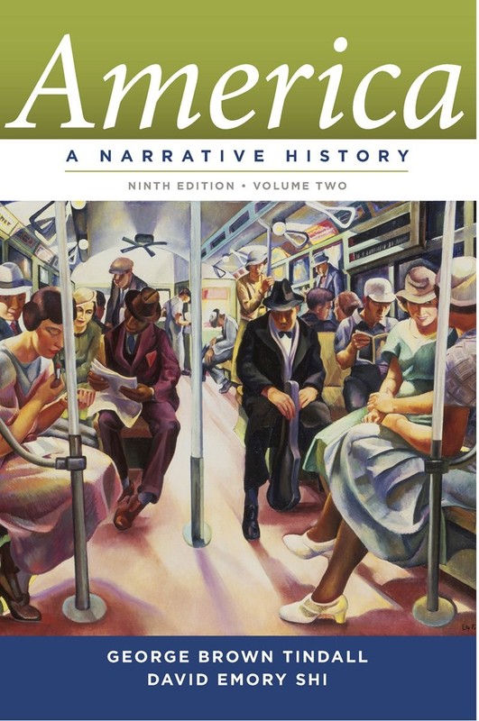 America: A Narrative History Chapters 17-34