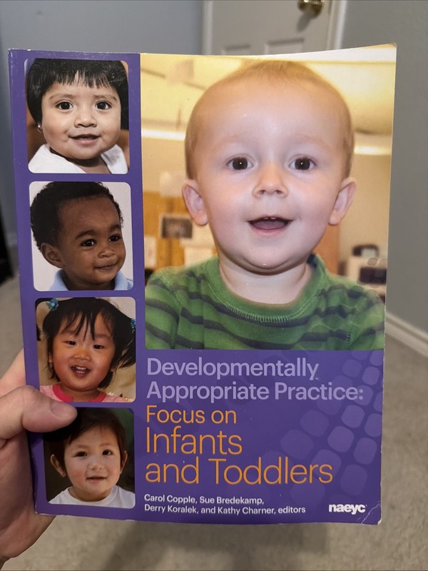 DAP Focus Ser.: Developmentally Appropriate Practice : Focus on Infants and…
