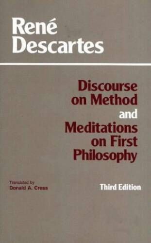 Discourse on Method and Meditations on First Philosophy – Paperback – ACCEPTABLE