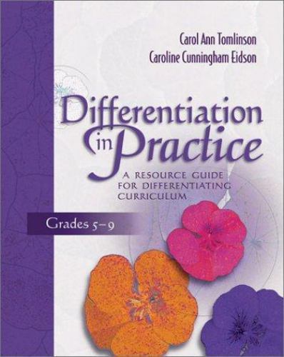 Differentiation in Practice: A Resource Guide for Differentiating Curriculum, G