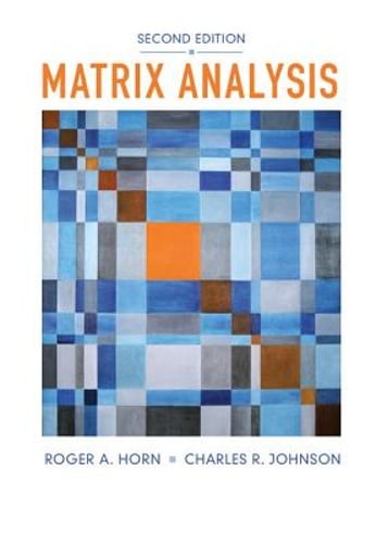 Matrix Analysis by Roger A Horn: Used