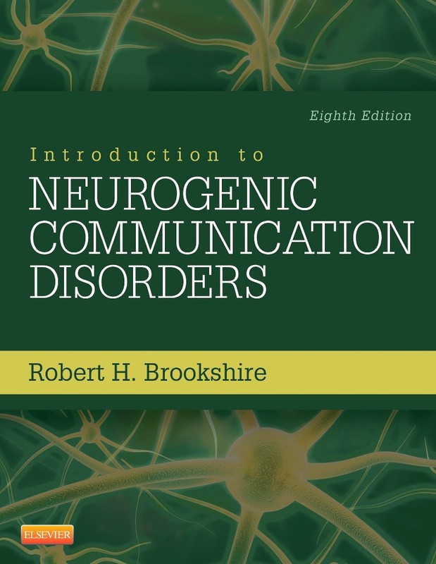 Introduction to Neurogenic Communication Disorders
