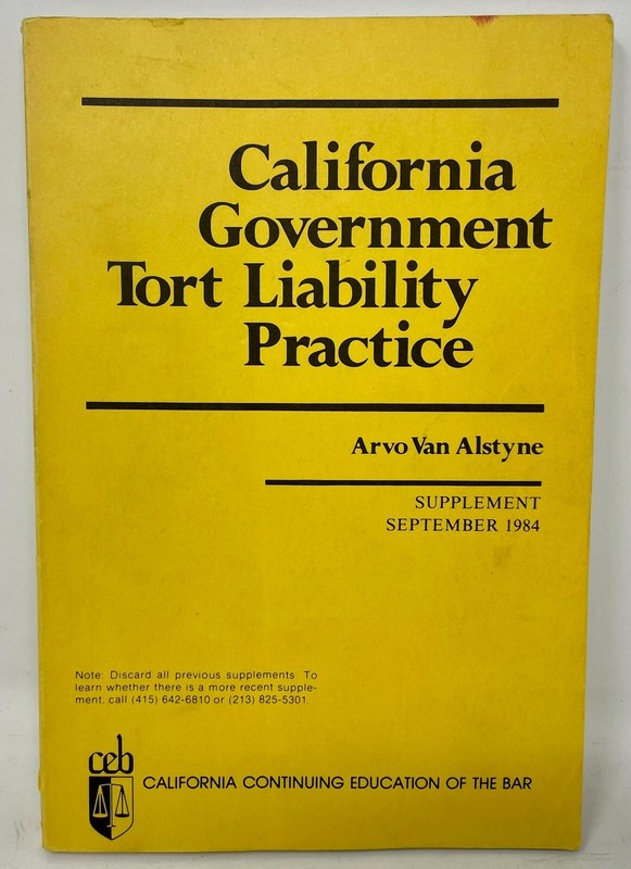 California Government Tort Liability Practice Supplement SEP 1984 CEB