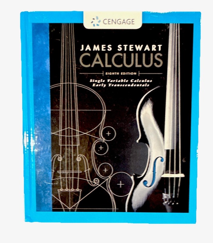 Cengage Stewart Calculus 8th Ed Single Variable Early Transcendentals -Hardcover