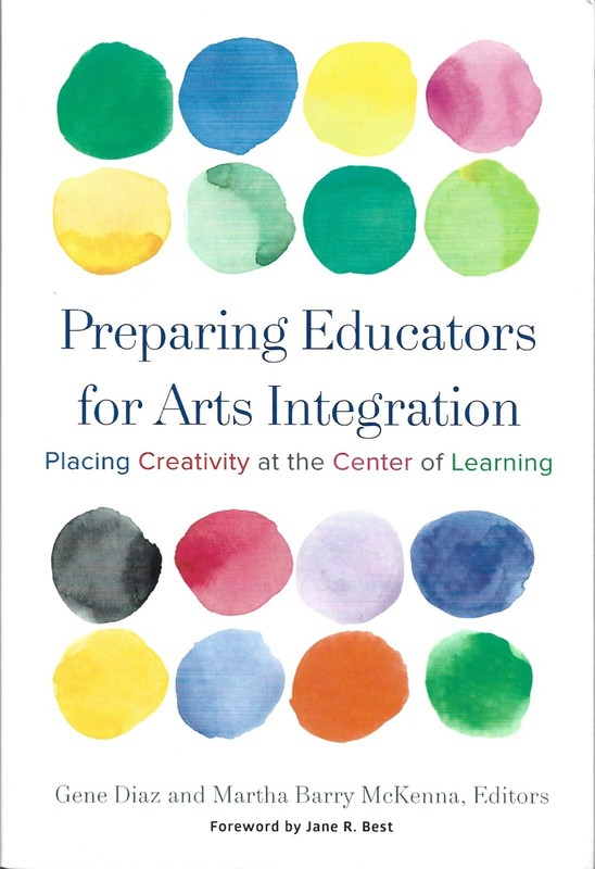 Preparing Educators for Arts Integration – Diaz & McKenna – PB