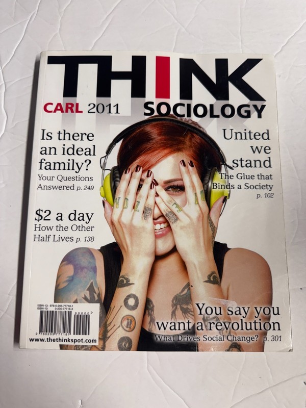 THINK Sociology – Paperback By Carl, John D – VERY GOOD