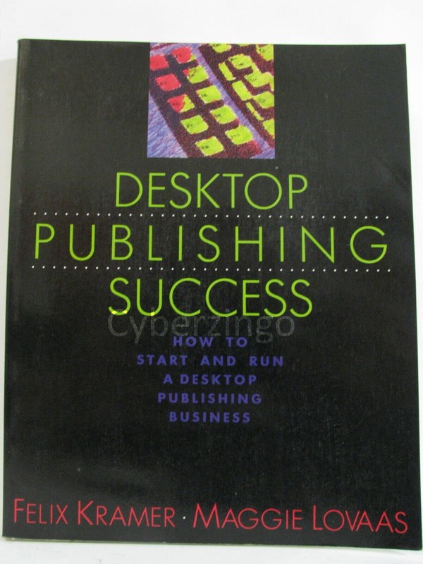 Desktop Publishing Success Vintage 1991 PREOWNED