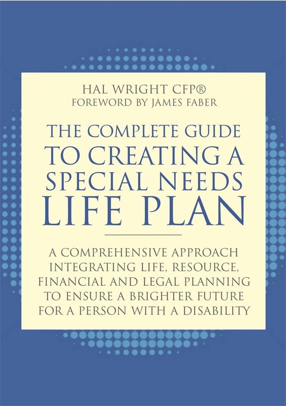 The Complete Guide to Creating a Special Needs Life Plan by Wright