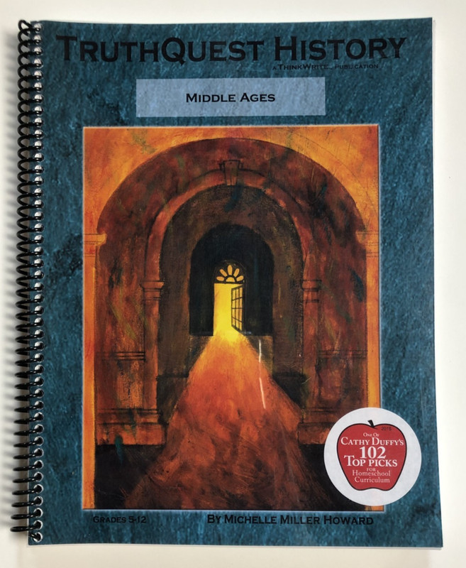 TruthQuest History Middle Ages 500 – 1400 Unit Study Grades 5-12