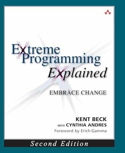 Extreme Programming Explained: – Paperback, by Beck Kent; Andres – Very Good