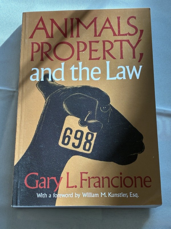 Ethics and Action Ser.: Animals Property and the Law by Gary Francione (1995,…