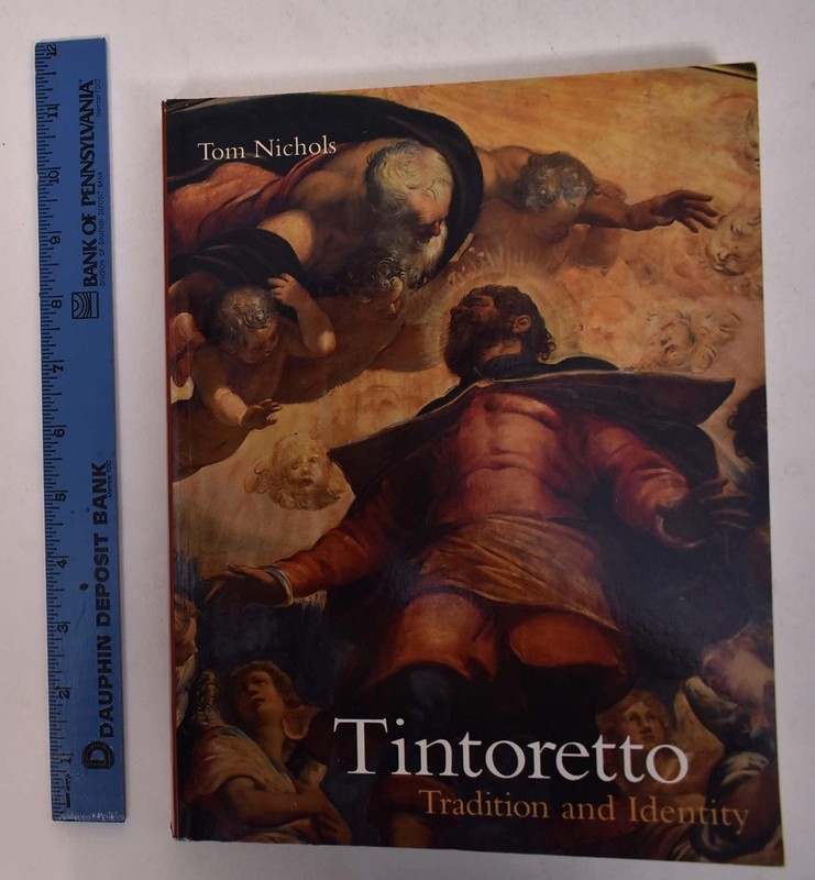Tintoretto: Tradition and Identity – paperback Nichols, Tom