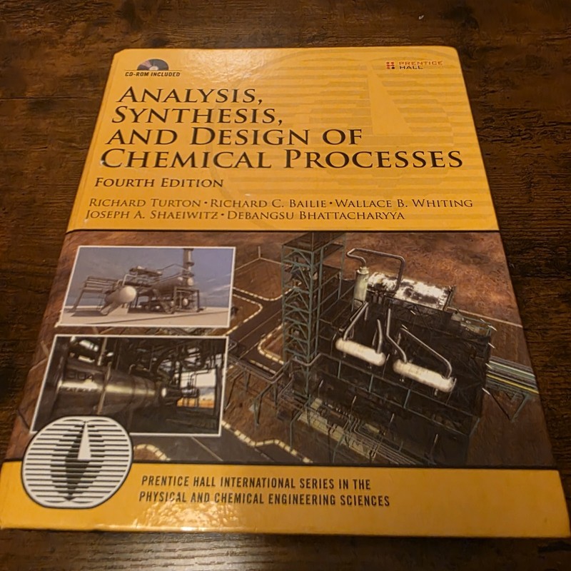 Analysis, Synthesis, and Design of Chemical Processes CD included Prentice Hall