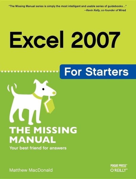 Excel 2007 for Starters : The Missing Manual, Paperback by MacDonald, Matthew…
